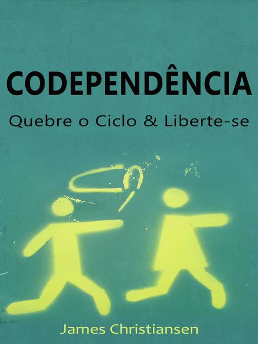 Title details for Codependência by James Christiansen - Available